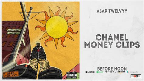 aap twelvyy chanel money clips lyrics|ASAP Twelvyy .